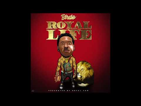 Birdo - Fuck With That (feat. Ceelow X Bk) (Royal Life [EP])