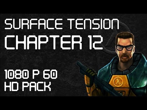 Half-Life - Chapter 12: Surface Tension - No Commentary Longplay Walkthrough
