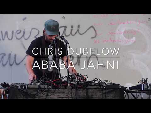 CHRIS DUBFLOW - Ababa Jahni
