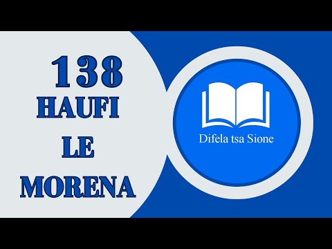 HAUFI LE MORENA-DIFELA TSA SIONE 138 | SOUTH AFRICAN GOSPEL MUSIC