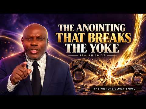 The Anointing That Breaks the Yoke thumbnail