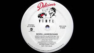 Born Jamericans - Cease &amp; Seckle (Cough &amp; Spit Mix)