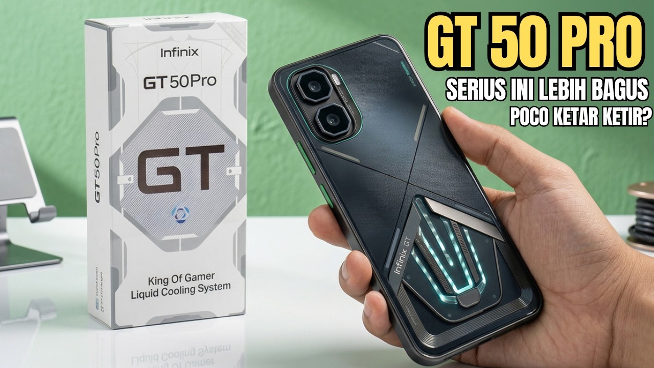 POCO WASPADA‼️INFINIX GT 50 PRO - JUJUR UPGRADENYA MAKIN BERKELAS
