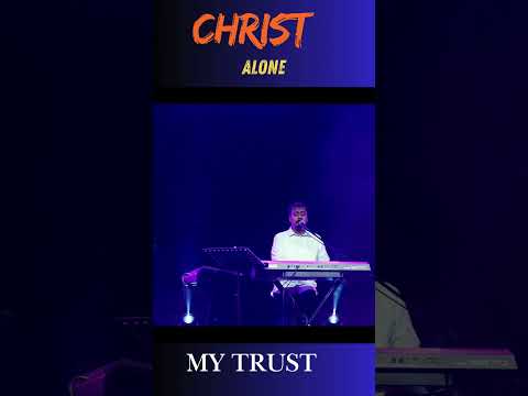 CHRIST Alone  #issacwilliam,#liveworship