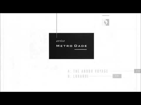 Metro Dade - The Andor Voyage