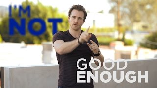 Have You Ever Felt "Not Good Enough?" | Matthew Hussey, Get The Guy