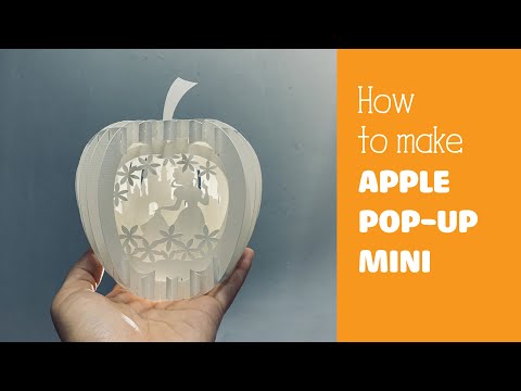 HOW TO MAKE THE APPLE 3D POP-UP MINI