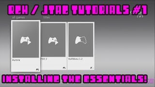 RGH / JTAG TUTORIALS #1 - Installing Aurora / Xexmenu / Freestyle Dash / Dashlaunch / Flash 360