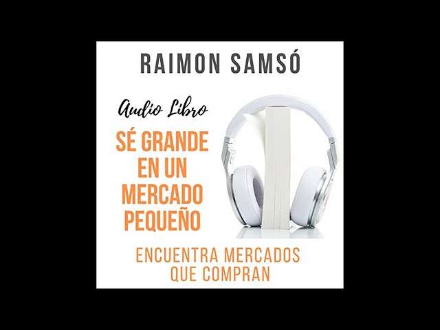 Vídeo relacionado con Sé Grande en un Mercado Pequeño: Encuentra Mercados Que Compran