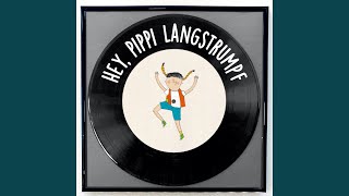 Hey Pippi Langstrumpf