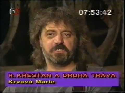 Druhá tráva - Krvavá Marie (video)