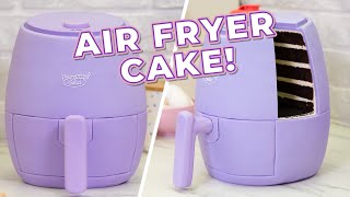 Hyper-Realistic AIR FRYER Cake | How to Cake It With Yolanda Gampp