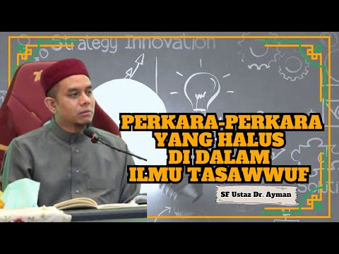 Ustaz Dr. Ayman Al-Akiti ᴴᴰl Perkara-Perkara Yang Halus Di Dalam Ilmu Tasawwuf