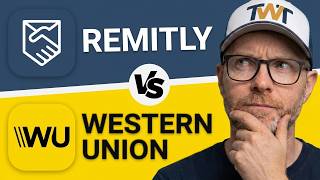 Remitly vs Western Union 2026: Which Money Transfer Service Is Right for You