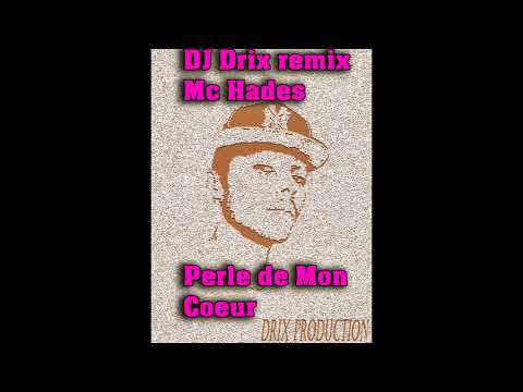 (JDK) REMIX PERLE DE MON COEUR - MC HADES BY MAGIC DRIX 974