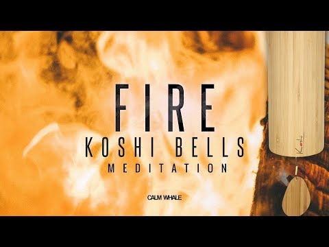 FIRE element Koshi Wind Chimes Meditation - Balancing the Emotional Energy
