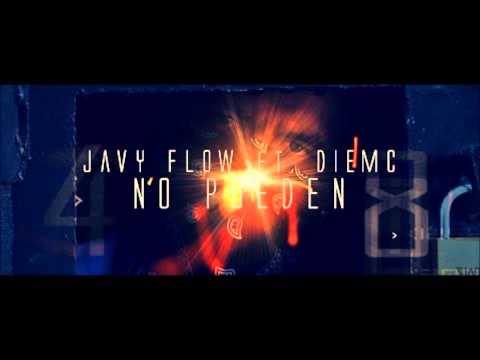 Javy Flow FT Diemc - No Pueden