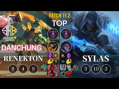 SRB Danchung Renekton vs Sylas Top - KR Patch 11.2