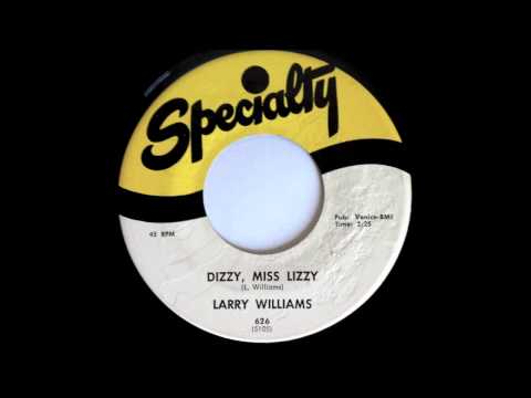 Dizzy Miss Lizzy - Larry Williams - SPECIALTY 626 (1958)