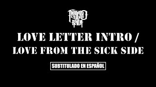 Psycho Realm - Love Letters Intro / Love From The Sick Side | (Subtitulado) (Prod. por Sick Jacken)