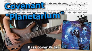 Covenant - &quot;Planetarium&quot; (bass cover &amp; tab)