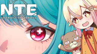 【NTE】 物語が動き出す…この街、何かがおかしい⁉ 【ストーリー】