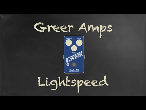 Pedals At Home - Season 1 - Episode 11 - Greer Amps Lightspeed