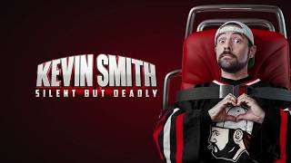 Kevin Smith: Silent But Deadly Trailer