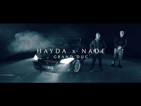 Hayda x Nade - Grand-Duc (Official HD Video)