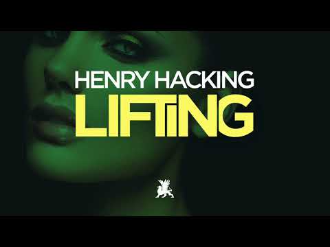 Henry Hacking - Lifting (Original Club Mix)