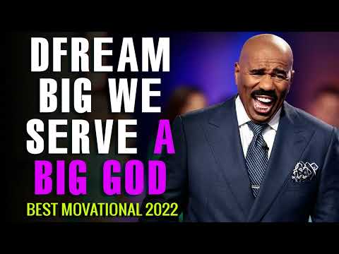 DREAM BIG | We Serve A Limitless God - Best Motivational Speech | Steve Harvey Les Brown Jim Rohn