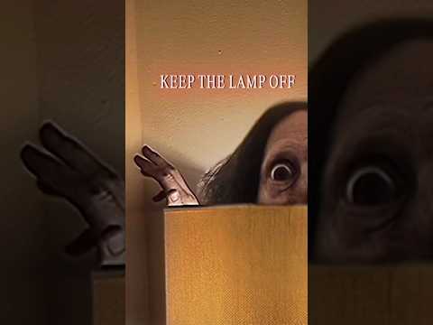 DON’T TURN THE LAMP ON #horror #horrorstories #ghost #scary #spooky #creepy #spooky #jumpscare