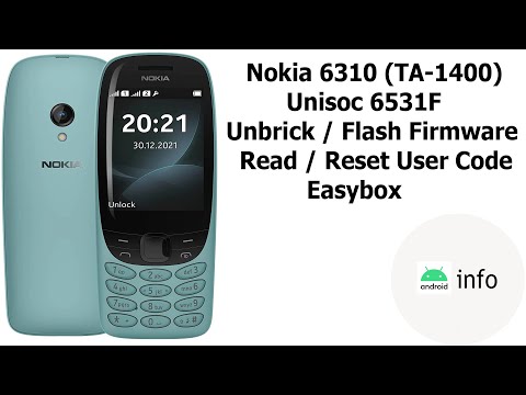 Nokia 6310 (TA-1400) | Unbrick | Flash Firmware | Read & Reset User Code | Easybox | Android info