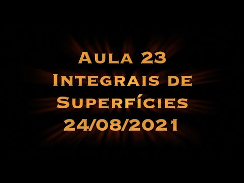 Matemática Superior: Cálculo III - Aula 23
