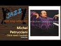 [Jazz] Michel Petrucciani - Chloé Meets Gershwin