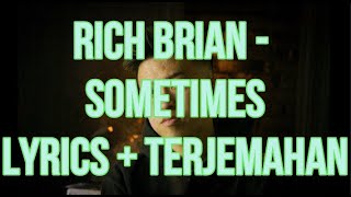 Rich Brian - Sometimes (Lyrics - Terjemahan Bahasa Indonesia)