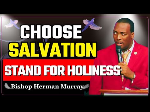 Pick A Side: Salvation vs. Sin | Bishop Herman Murray