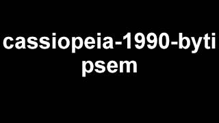 Video Cassiopeia - Býti psem