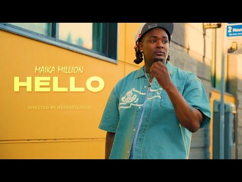 MAIKA MILLION - HELLO (OFFICIAL VIDEO) Dir: @neyrostudiosent