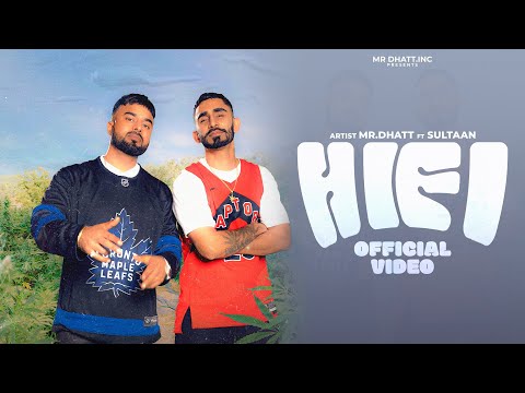 Hi Fi Mr Dhatt Ft.Sultaan (Official Video ) - Da vinci | New Punjabi Song | Latest Punjabi Song 2023