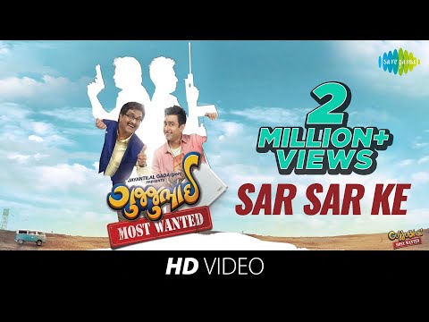 Sar Sar Ke | Gujjubhai Most Wanted | Siddharth Randeria | Jimit Trivedi | Tejal Vyas | HD Video