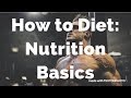 Creating your own Diet to match YOUR Lifestyle - Part 1: Nutrition Basics