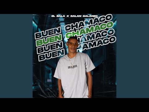 Buen Chamaco