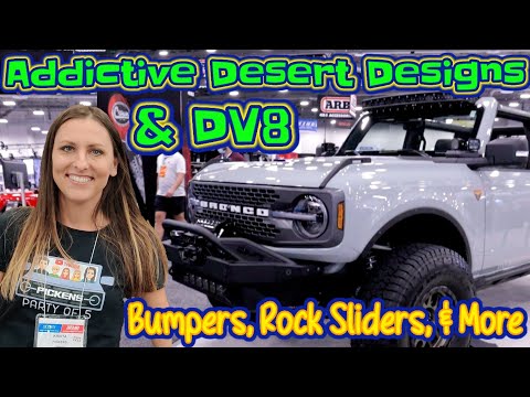 Addictive Desert Designs & DV8 Bumpers & Accessories for the Ford Bronco | ADD SEMA Broncos 2021