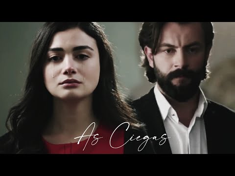 ► Emir & Reyhan || As Ciegas