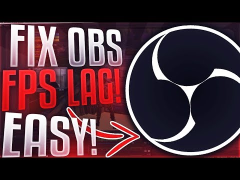 How To Fix ALL OBS Lag & FPS Drops IN ONE CLICK: It's Really That Easy