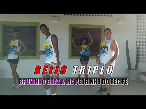 Beijo Triplo - Bruninho Braz & Mc Pedrinho Do Recife (Coreografia) Barradance