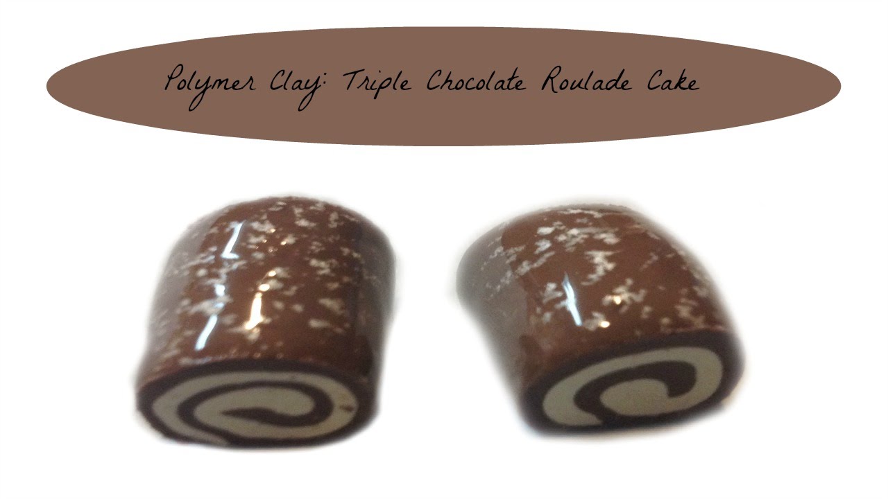 Polymer Clay: Triple Chocolate Roulade Cake (Roll Cake) | MissCraftilicious