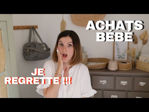 Les achats bébé que je regrette + INDISPENSABLES BÉBÉ (maman de 2 enfants) | tribulationsdanais