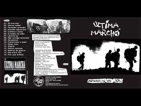 Última Marcha - Armados de ódio | cdr - 2004
